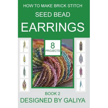 How to make brick stitch seed bead earrings. Book 2: 8 projects