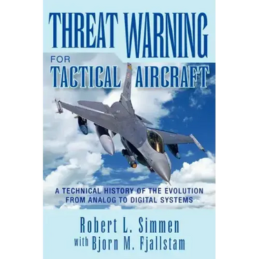 Threat Warning for Tactical Aircraft