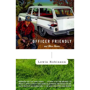 Officer Friendly: And Other Stories