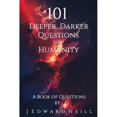 101 Deeper, Darker Questions for Humanity: Coffee Table Philosophy