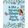 Mind Refreshing Butterflies Coloring Book: Fantasy Fancy and Nature Butterflies with Mandala Design Adult Coloring Book