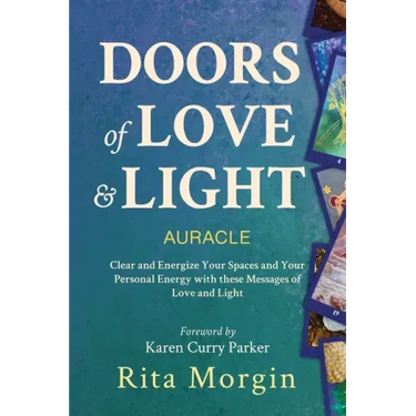Doors of Love and Light Auracle: Energize Your Space Using Love and Light