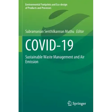Covid-19: Sustainable Waste Management and Air Emission
