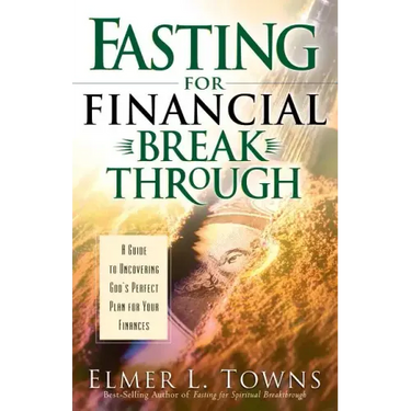 Fasting for Financial Breakthrough
