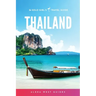 Thailand: The Solo Girl's Travel Guide