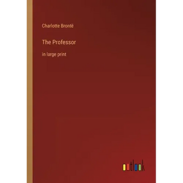 The Professor: in large print