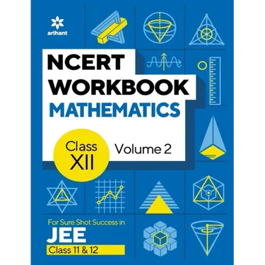 NCERT Workbook Mathematics Volume 2 Class 12