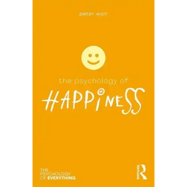 The Psychology of Happiness