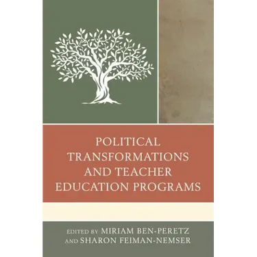 Political Transformations and Teacher Education Programs