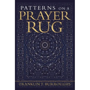 Patterns on a Prayer Rug