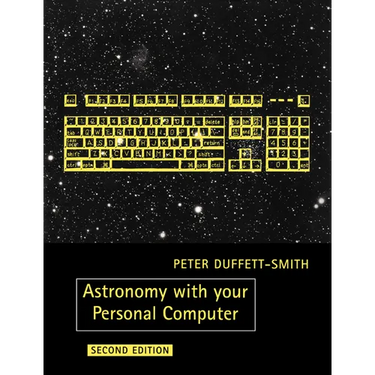 Astronomy with Your Personal Computer