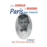 Paris Par Hasard: From Bagels to Brioches
