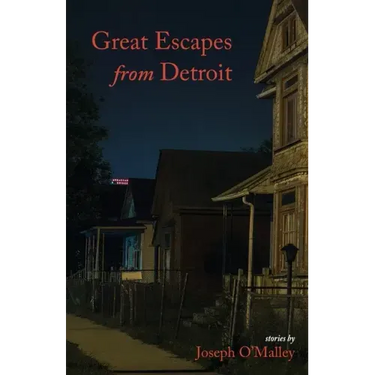 Great Escapes from Detroit