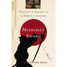 Mishima's Sword: Travels in Search of a Samurai Legend