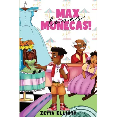 Max Loves Muñecas!