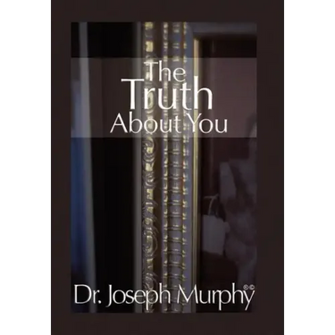 The Truth about You