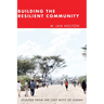 Building the Resilient Community