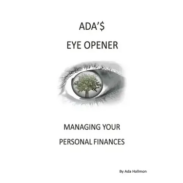 Ada's Eye Opener: Managing Your Personal Finances