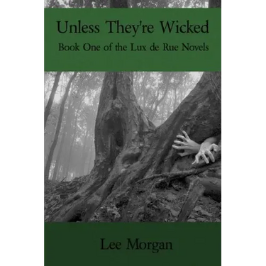 Unless They're Wicked