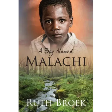 A Boy Named Malachi