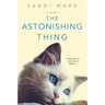 The Astonishing Thing