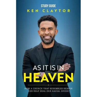 As It Is in Heaven - Study Guide