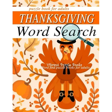 THANKSGIVING word search puzzle books for adults.: Word find puzzle books for adults