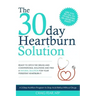 The 30 Day Heartburn Solution: A 3-Step Nutrition Program to Stop Acid Reflux Without Drugs