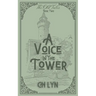 A Voice in the Tower