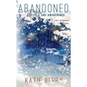 ABANDONED A Lively Deadmarsh Novel
