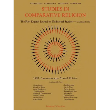 Studies in Comparative Religion: 1970 Commemorative Annual Edition