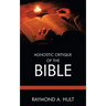 Agnostic Critique of the Bible