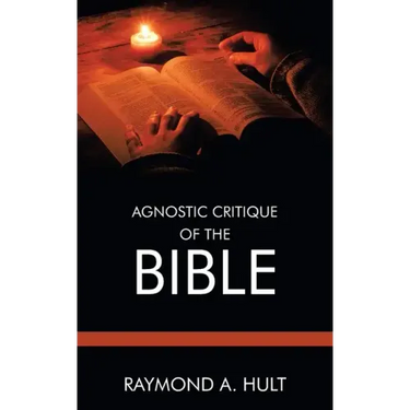 Agnostic Critique of the Bible