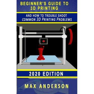Beginner's Guide to 3D Printing and How to Troubleshoot Common Printing Problems