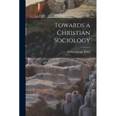 Towards a Christian Sociology