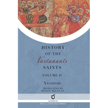 History of the Vartanants Saints: Volume 2