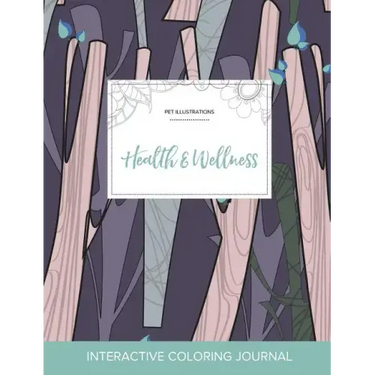 Adult Coloring Journal: Health & Wellness (Pet Illustrations, Abstract Trees)
