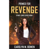 Primed For Revenge