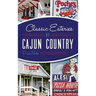 Classic Eateries of Cajun Country