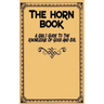 The Horn Book: A Girl's Guide to the Knowledge of Good and Evil