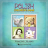 Polish Children's Book: Cute Animals to Color and Practice Polish
