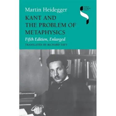 Kant and the Problem of Metaphysics, Fifth Edition, Enlarged