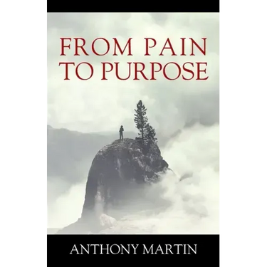 From Pain to Purpose