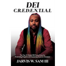 Dei C.R.E.D.E.N.T.I.A.L
