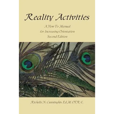 Reality Activities: A How to Manual for Increasing Orientation