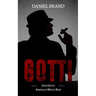 Gotti: John Gotti American Mafia Boss