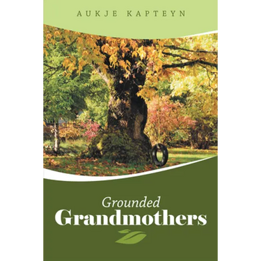 Grounded Grandmothers