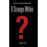 A Stranger Within