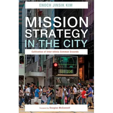 Mission Strategy in the City