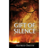Gift of Silence